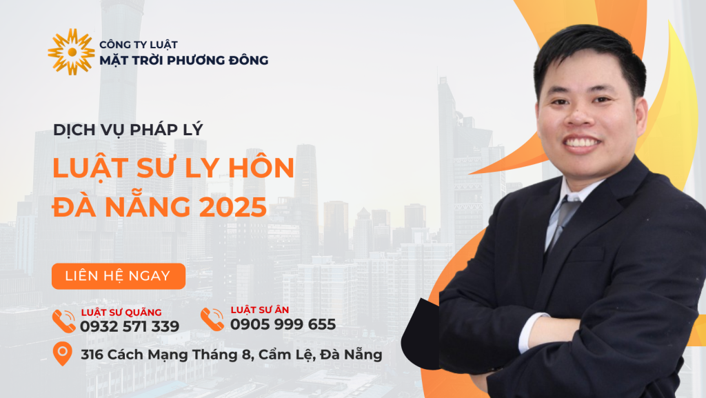 Luật sư ly hôn Đà Nẵng 2025