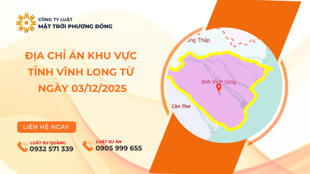 ĐỊA CHỈ TÒA ÁN KHU VỰC TỈNH VĨNH LONG TỪ NGÀY 03-12-2025