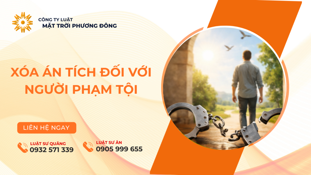 XÓA ÁN TÍCH ĐỐI VỚI NGƯỜI PHẠM TỘI