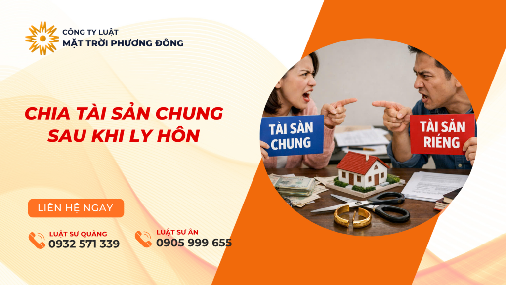 chia tài sản chung sau khi ly hôn