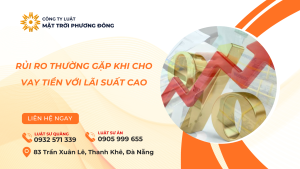 RỦI RO THƯỜNG GẶP KHI CHO VAY TIỀN VỚI LÃI SUẤT CAO