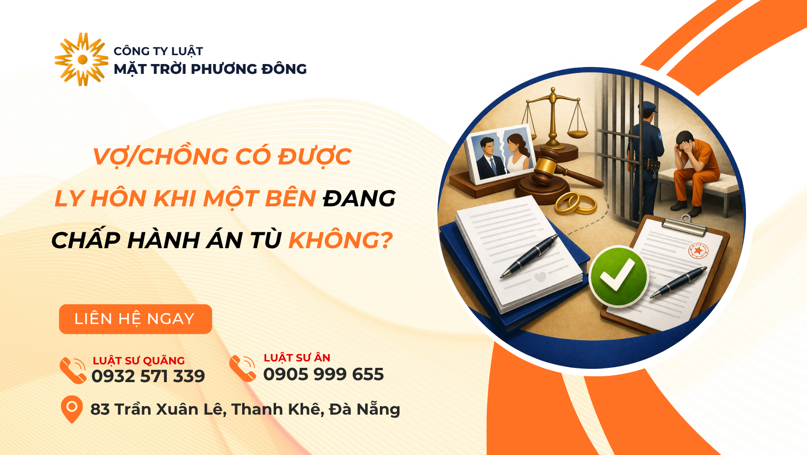 Vợ/chồng có được ly hôn khi một bên đang chấp hành án tù không?