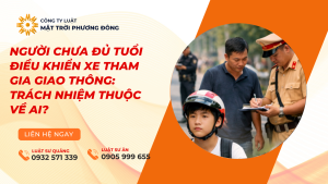 Người chưa đủ tuổi điều khiển xe tham gia giao thông: trách nhiệm thuộc về ai?