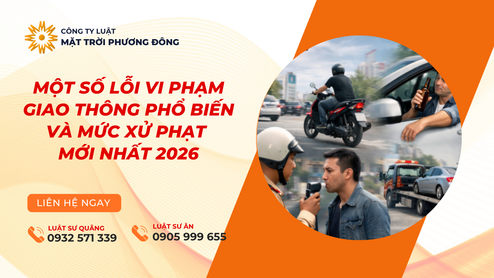 MỘT SỐ LỖI VI PHẠM GIAO THÔNG PHỔ BIẾN VÀ MỨC XỬ PHẠT MỚI NHẤT 2026