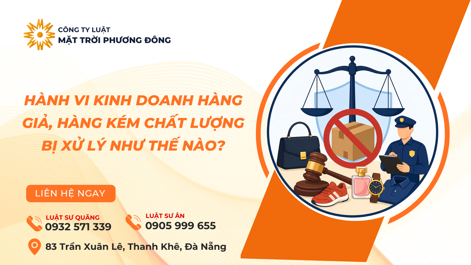 HÀNH VI KINH DOANH HÀNG GIẢ, HÀNG KÉM CHẤT LƯỢNG BỊ XỬ LÝ NHƯ THẾ NÀO?