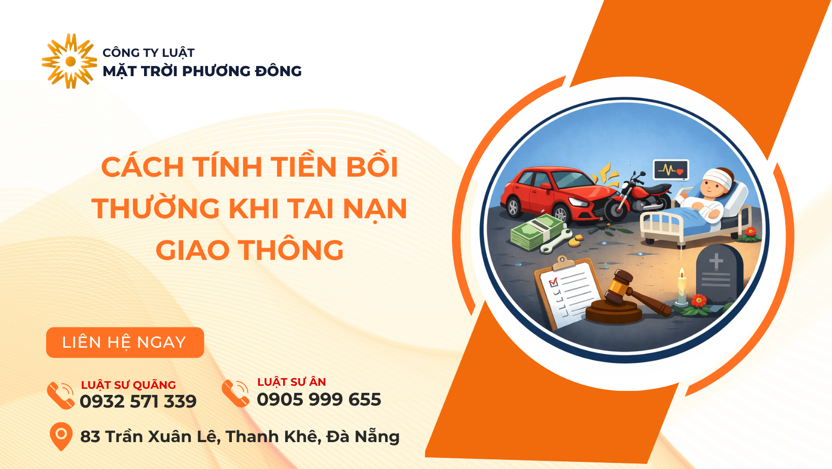 CÁCH TÍNH TIỀN BỒI THƯỜNG KHI TAI NẠN GIAO THÔNG