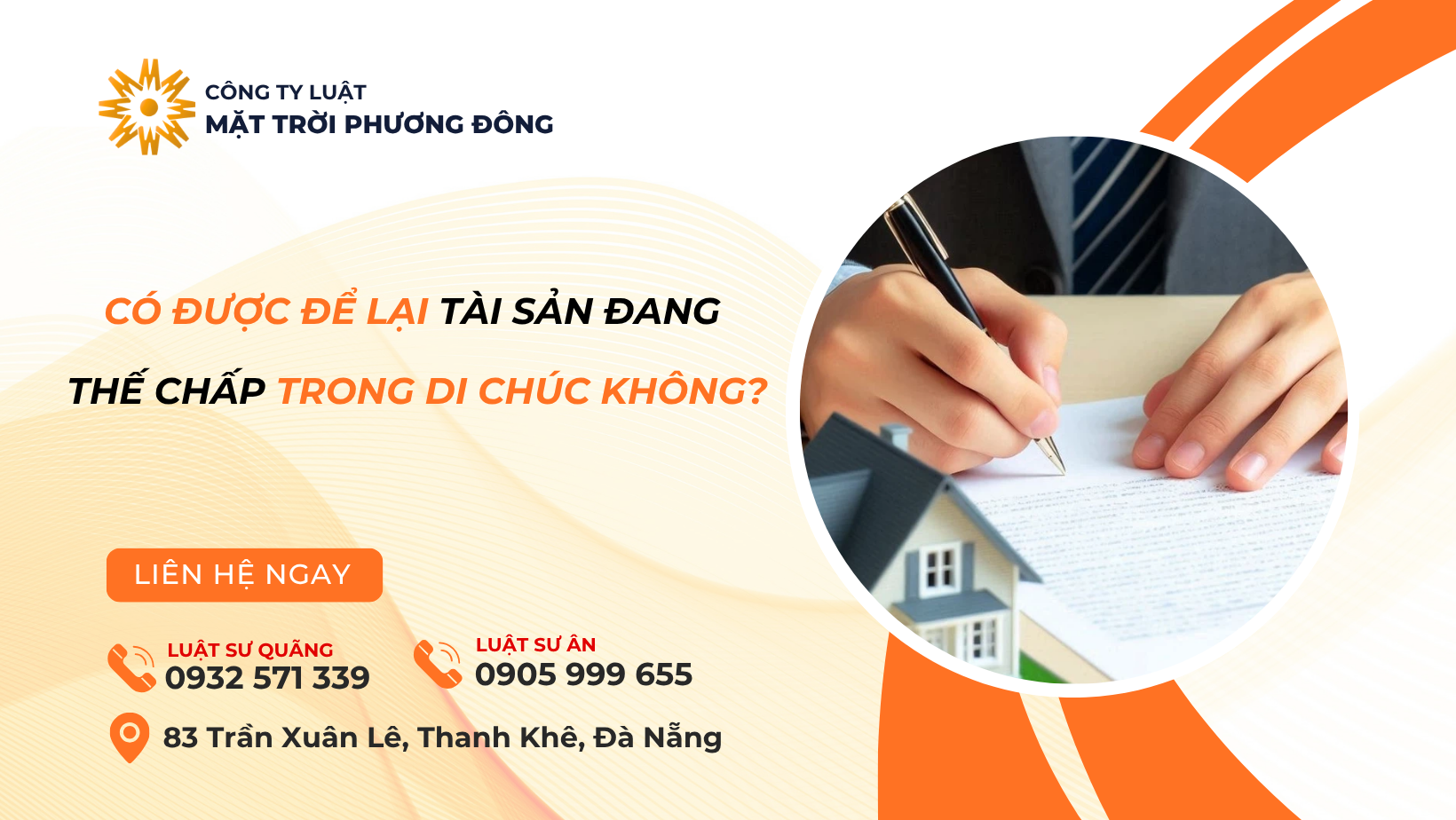 CÓ ĐƯỢC ĐỂ LẠI TÀI SẢN ĐANG THẾ CHẤP TRONG DI CHÚC KHÔNG?