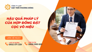 hậu quả pháp lý của hợp đồng đặt cọc vô hiệu