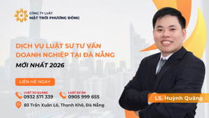 DỊCH VỤ LUẬT SƯ TƯ VẤN DOANH NGHIỆP TẠI ĐÀ NẴNG 2026