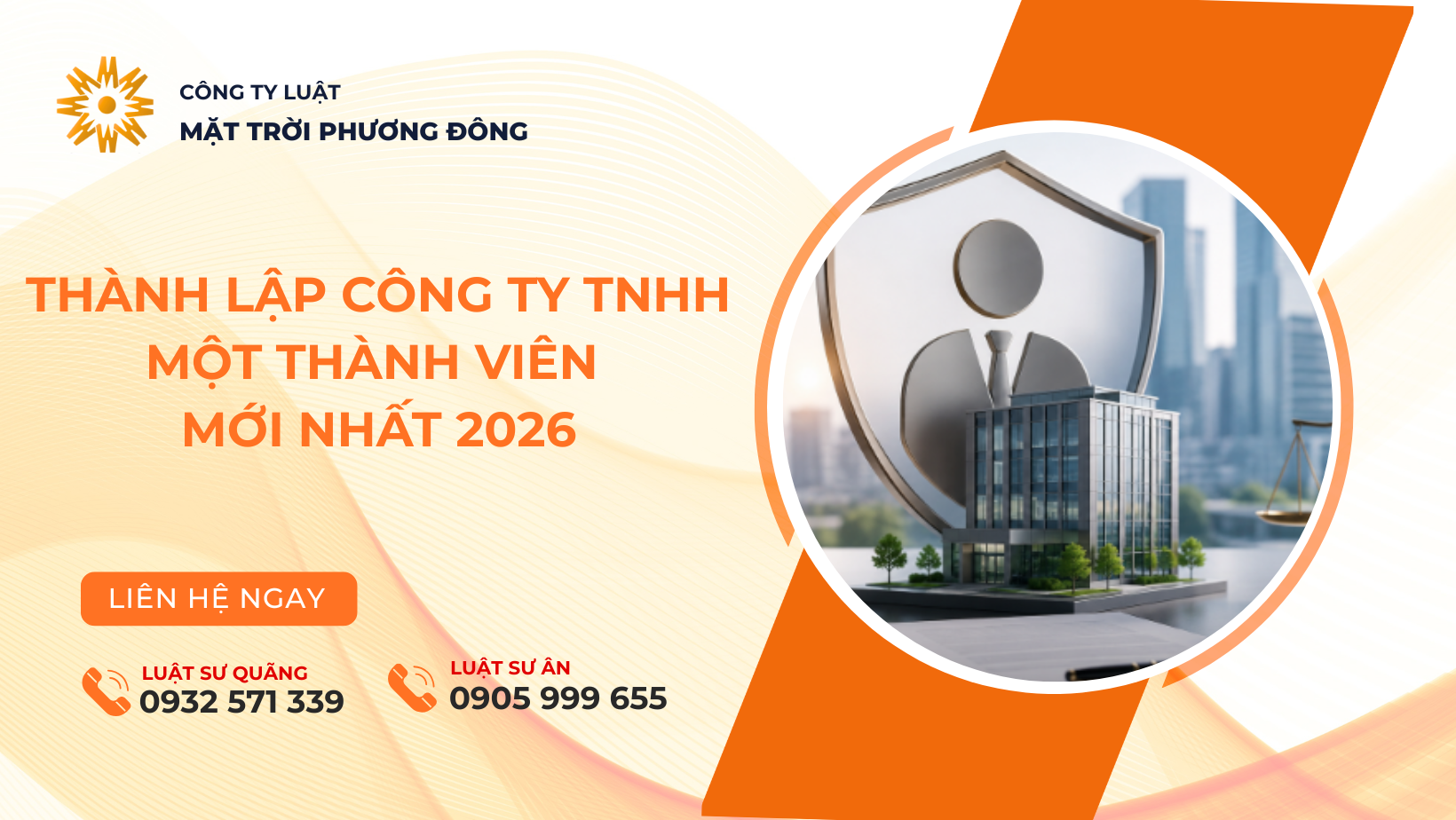 THÀNH LẬP CÔNG TY TNHH MỘT THÀNH VIÊN MỚI NHẤT 2026