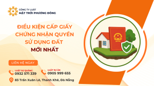 ĐIỀU KIỆN CẤP GIẤY CHỨNG NHẬN QUYỀN SỬ DỤNG ĐẤT MỚI NHẤT