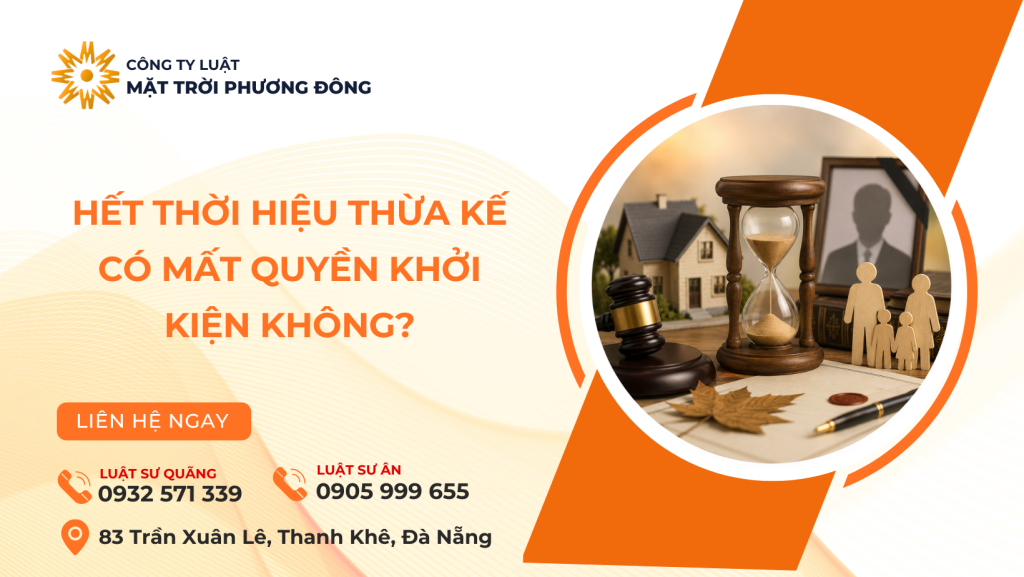 Hết thời hiệu thừa kế có mất quyền khởi kiện không