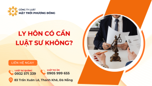 LY HÔN CÓ CẦN LUẬT SƯ KHÔNG?