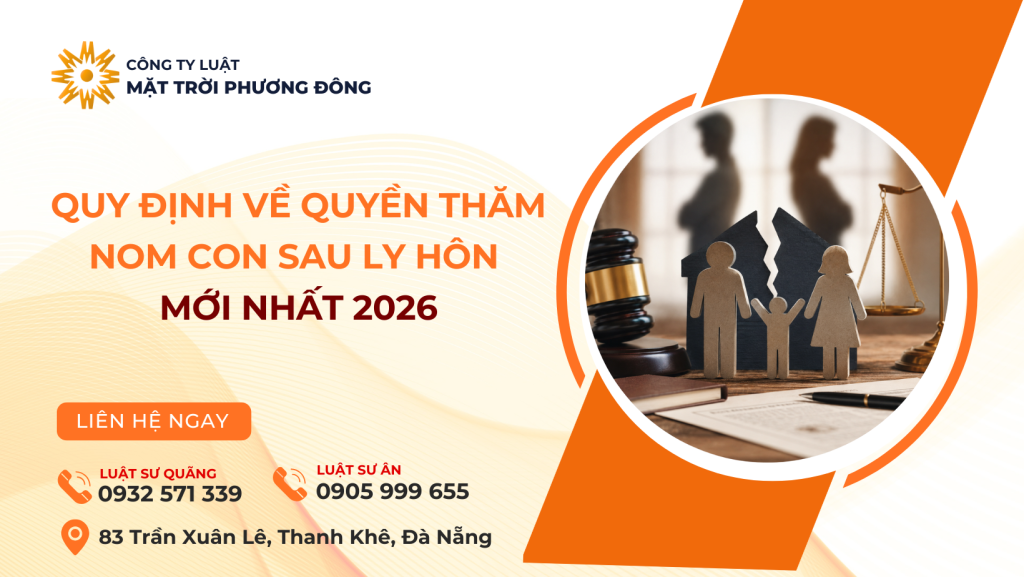 Quy định về quyền thăm nom con sau khi ly hôn mới nhất 2026