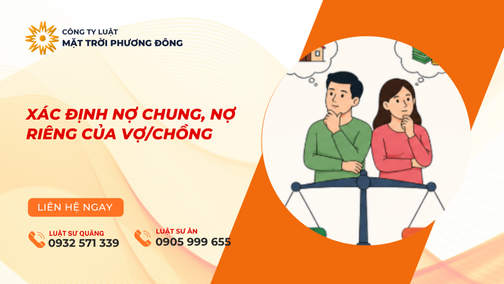 xác định nợ chung, nợ riêng của vợ chồng